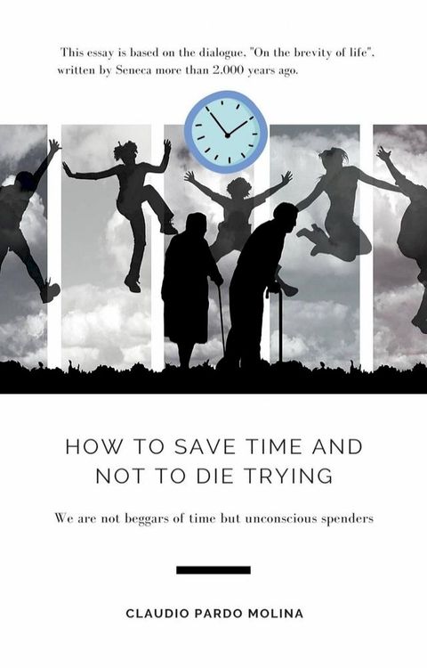 How to Save Time and Not to Die Trying(Kobo/電子書)