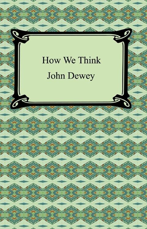 How We Think(Kobo/電子書)