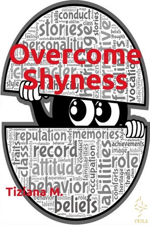 Overcome Shyness(Kobo/電子書)