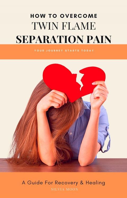 How to Overcome Twin Flame Separation(Kobo/電子書)