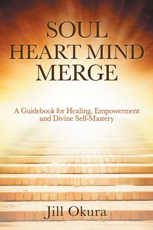  Soul Heart Mind Merge(Kobo/電子書)