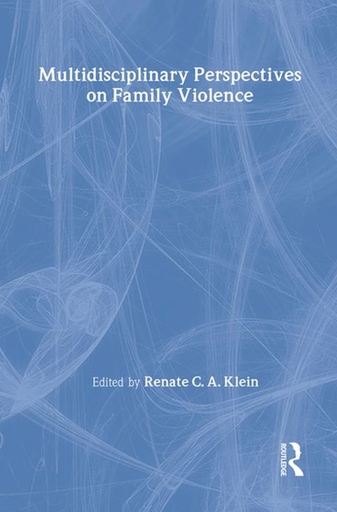 Multidisciplinary Perspectives on Family Violence(Kobo/電子書)