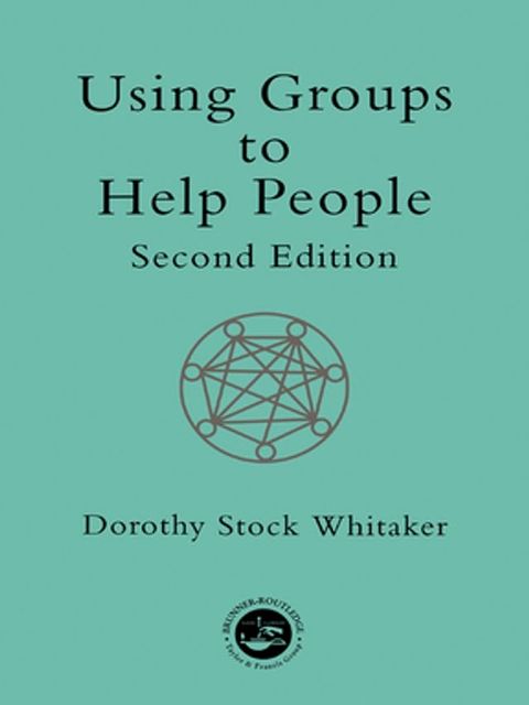 Using Groups to Help People(Kobo/電子書)