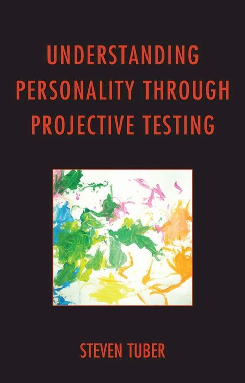 Understanding Personality through Projective Testing(Kobo/電子書)