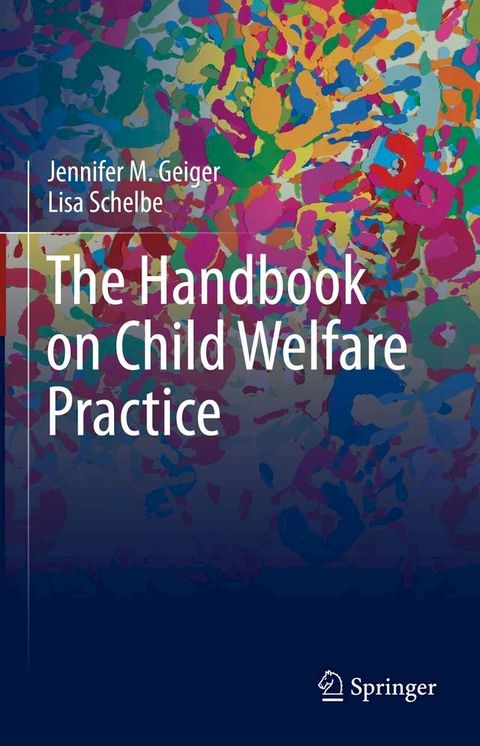 The Handbook on Child Welfare Practice(Kobo/電子書)