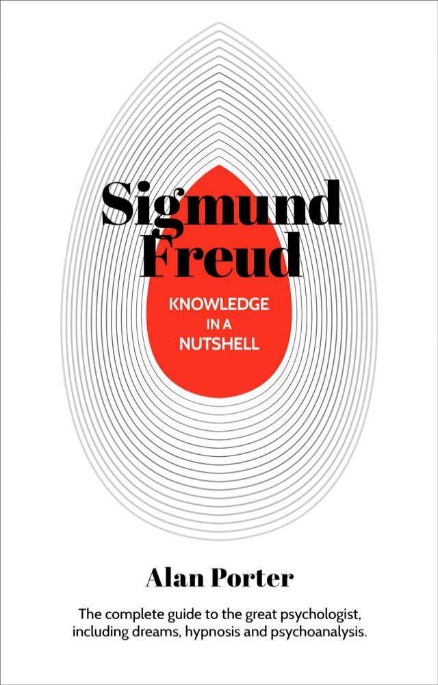  Knowledge in a Nutshell: Sigmund Freud(Kobo/電子書)