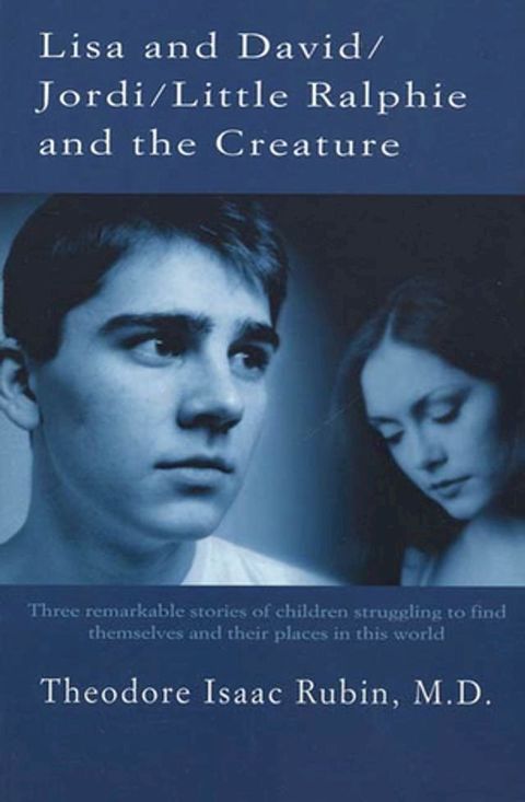 Lisa and David / Jordi / Little Ralphie and the Creature(Kobo/電子書)