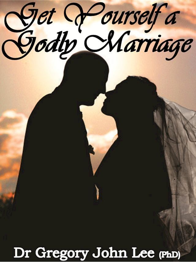  Get Yourself a Godly Marriage(Kobo/電子書)