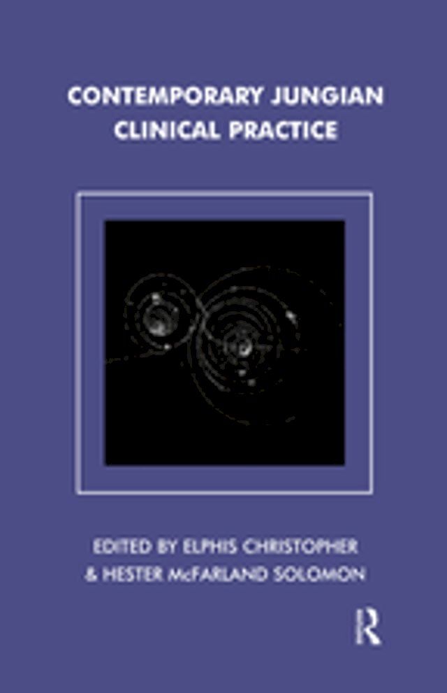  Contemporary Jungian Clinical Practice(Kobo/電子書)