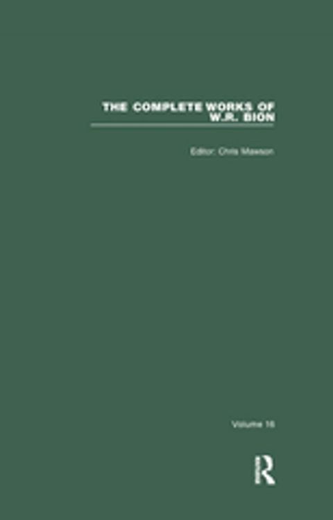 The Complete Works of W.R. Bion(Kobo/電子書)