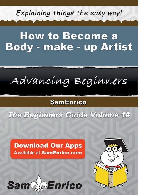 How to Become a Body-make-up Artist(Kobo/電子書)