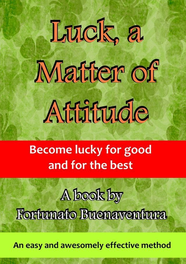  Luck, a Matter of Attitude(Kobo/電子書)