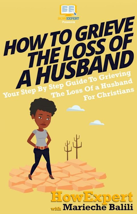 How To Grieve The Loss Of a Husband(Kobo/電子書)