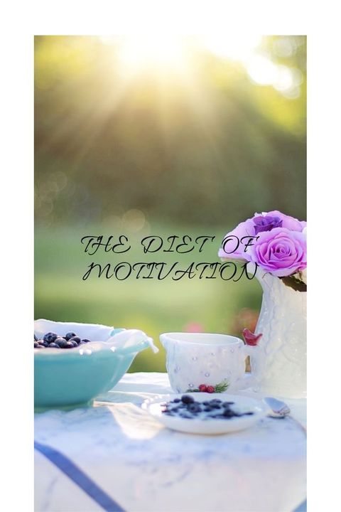 THE DIET OF MOTIVATION(Kobo/電子書)