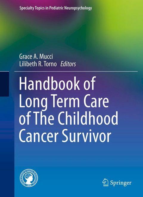 Handbook of Long Term Care of The Childhood Cancer Survivor(Kobo/電子書)