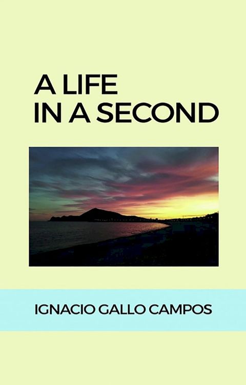 A life in a second(Kobo/電子書)