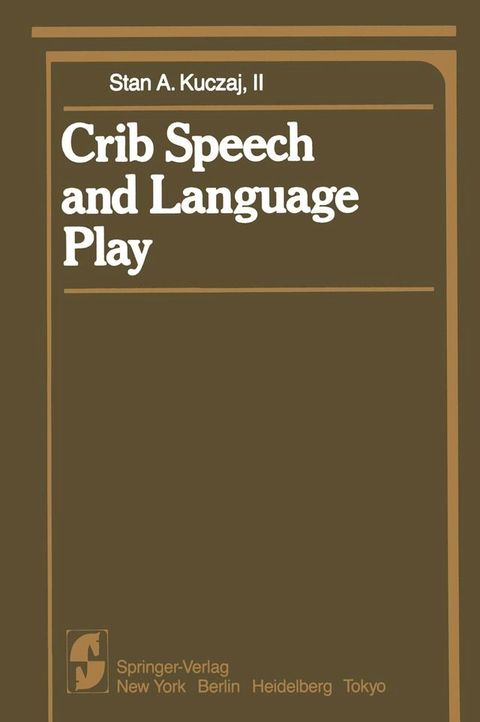 Crib Speech and Language Play(Kobo/電子書)