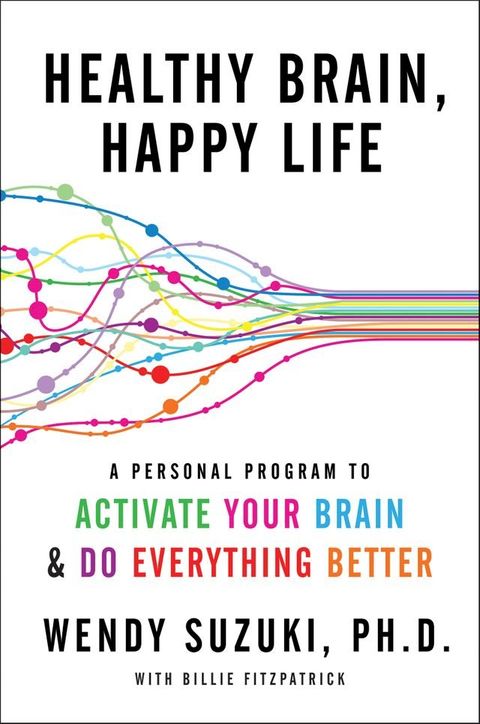 Healthy Brain, Happy Life(Kobo/電子書)