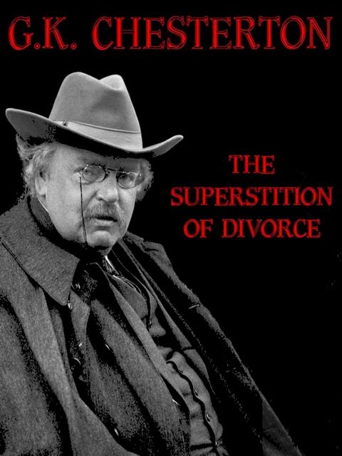 The Superstition of Divorce(Kobo/電子書)