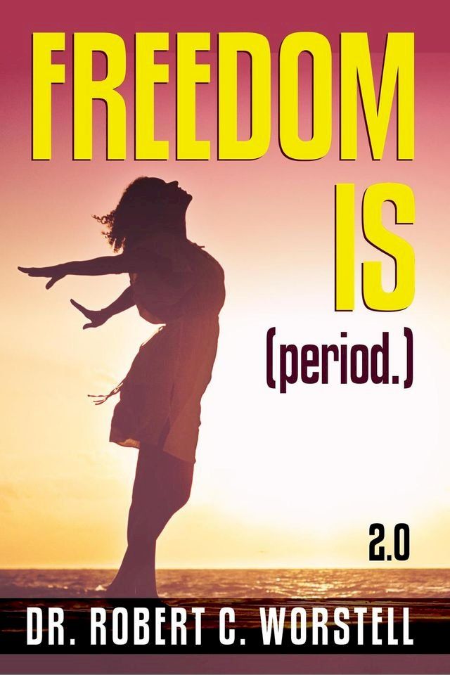  Freedom Is (Period.) 2.0(Kobo/電子書)