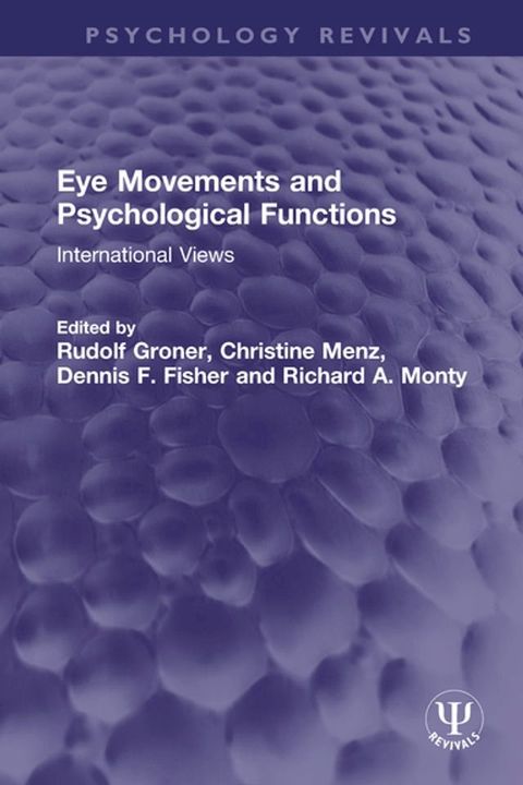 Eye Movements and Psychological Functions(Kobo/電子書)