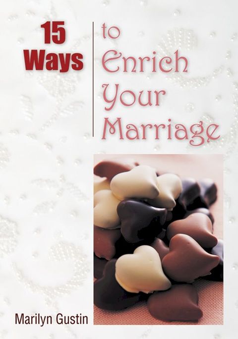 15 Ways to Enrich Your Marriage(Kobo/電子書)