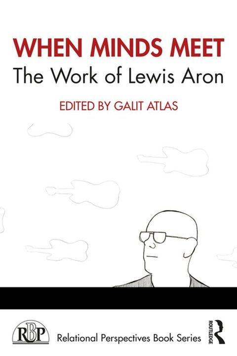 When Minds Meet: The Work of Lewis Aron(Kobo/電子書)