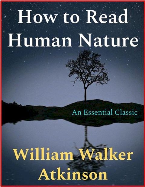 How to Read Human Nature(Kobo/電子書)