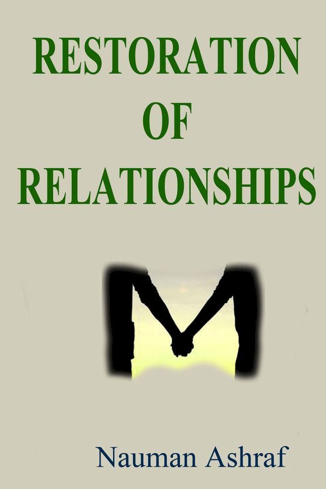  Restoration Of Relationships(Kobo/電子書)