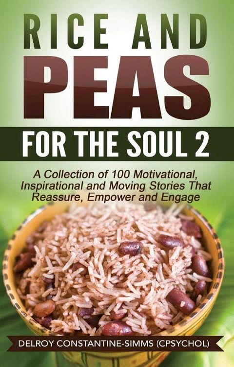 Rice and Peas For The Soul 2(Kobo/電子書)