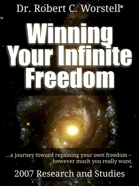 Winning Your Infinite Future - 2007 Research and Studies(Kobo/電子書)