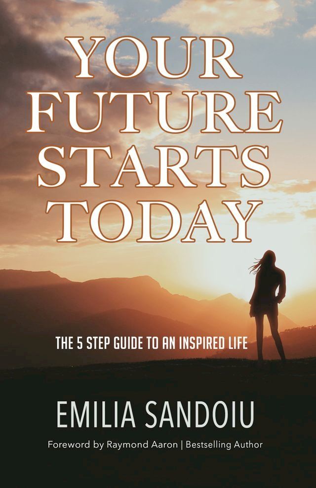  Your Future Starts Today(Kobo/電子書)