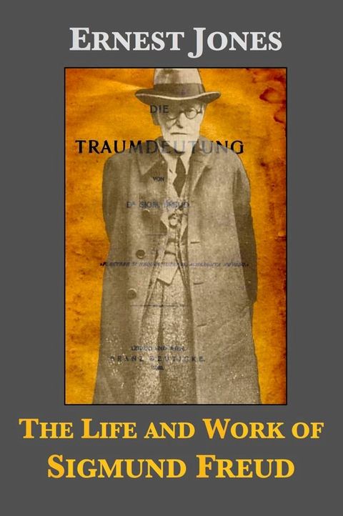 The Life and Work of Sigmund Freud(Kobo/電子書)