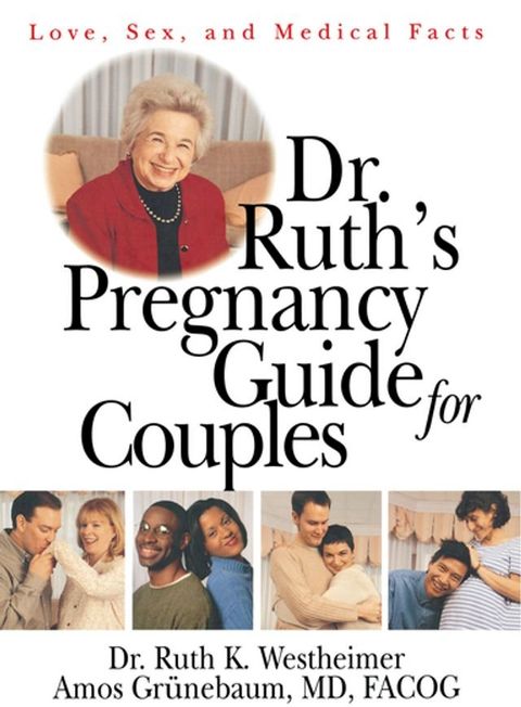 Dr. Ruth's Pregnancy Guide for Couples(Kobo/電子書)