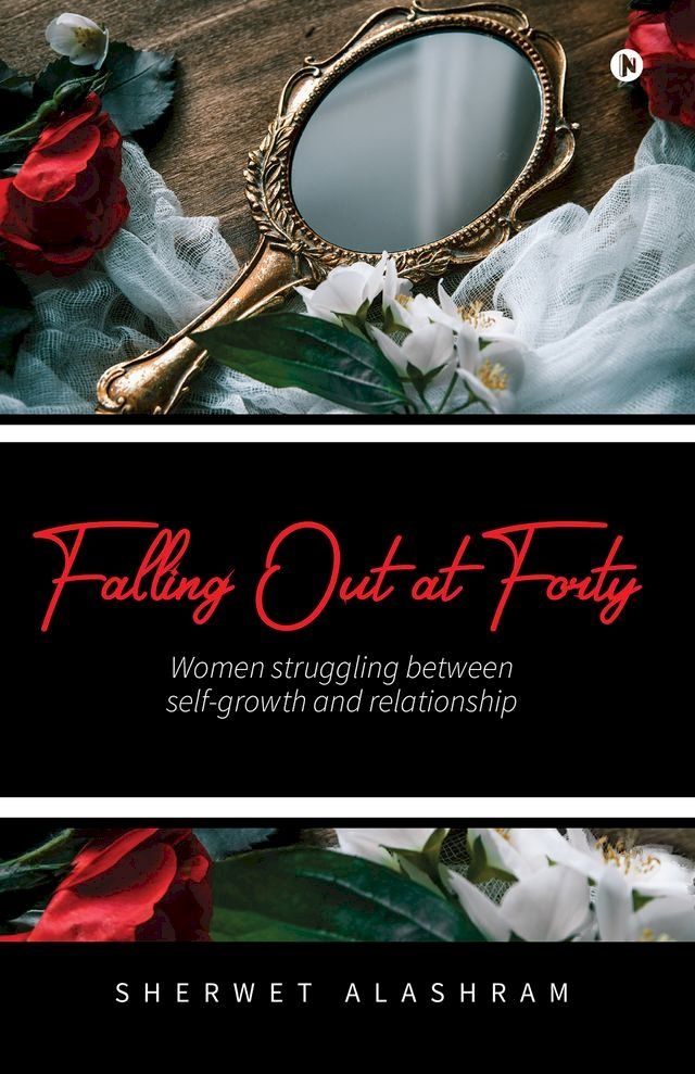  Falling Out at Forty(Kobo/電子書)