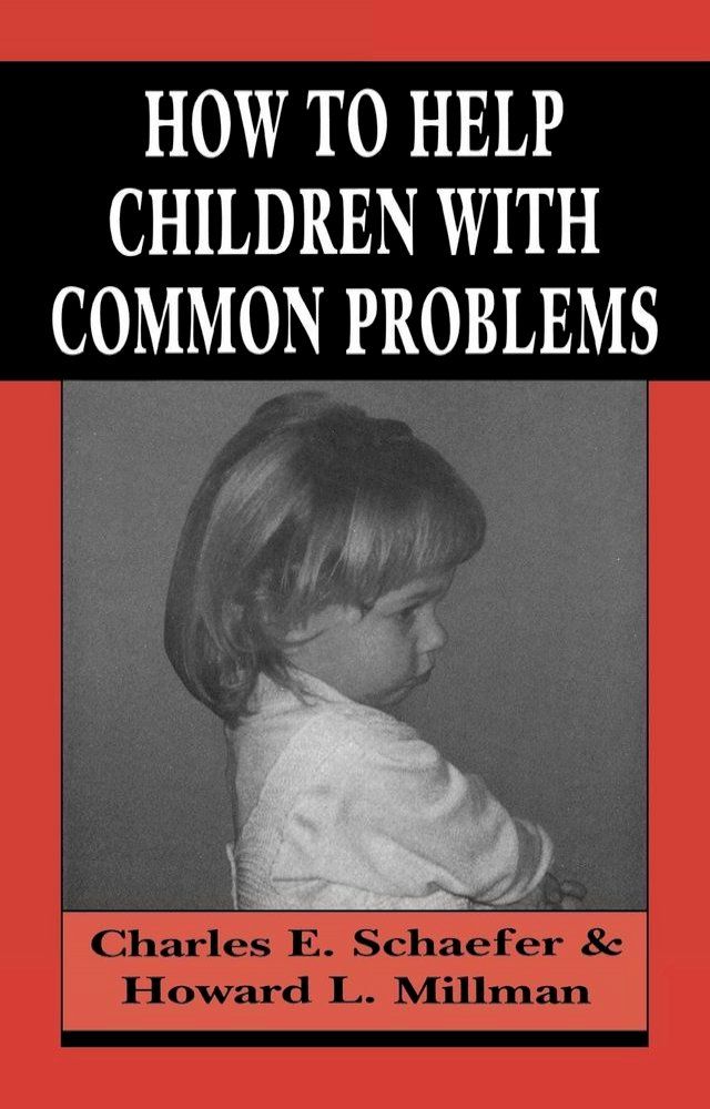  How to Help Children with Common Problems(Kobo/電子書)