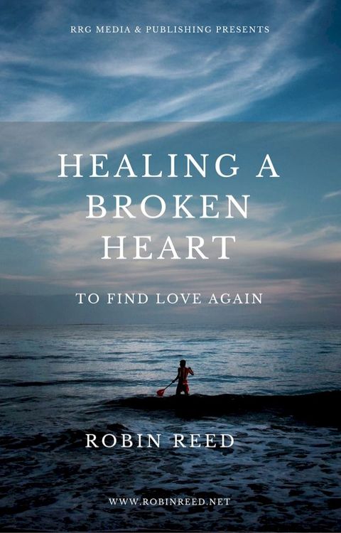 Heal a Broken Heart(Kobo/電子書)