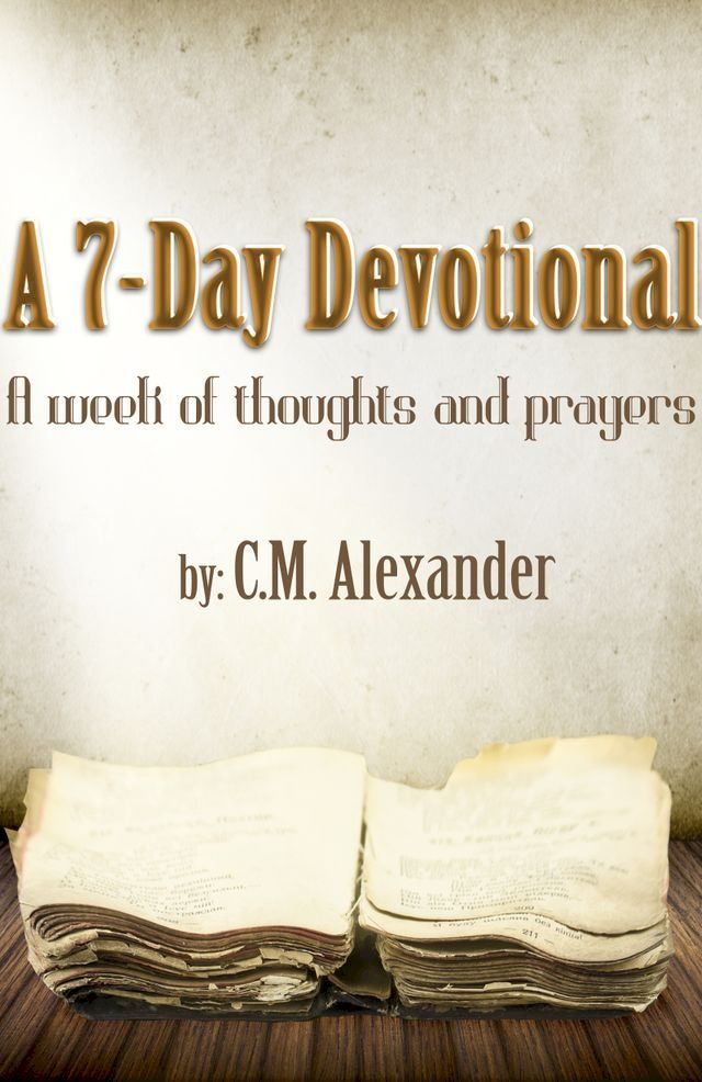  A 7-Day Devotional(Kobo/電子書)