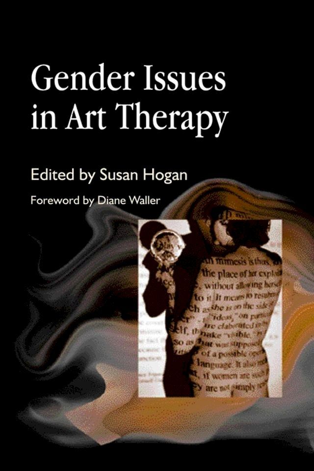  Gender Issues in Art Therapy(Kobo/電子書)