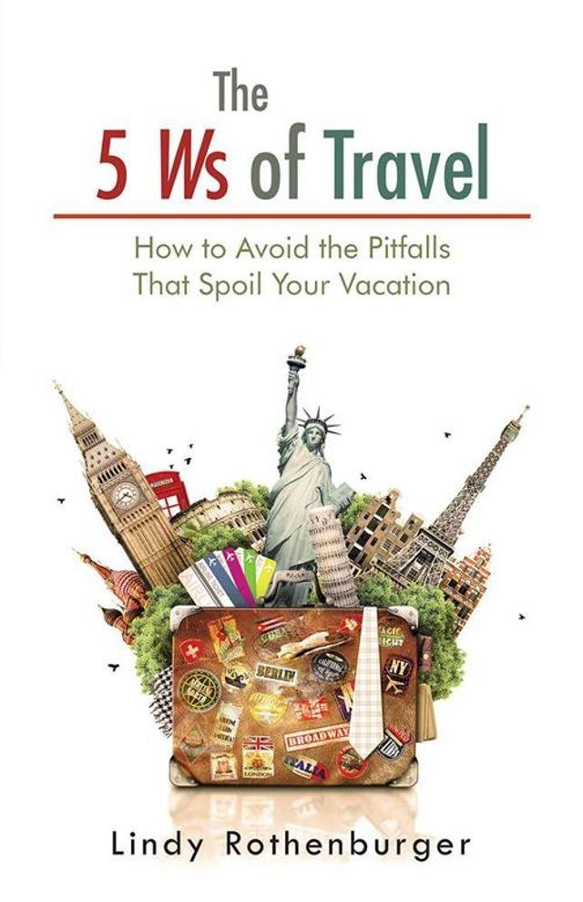  The 5 Ws of Travel(Kobo/電子書)