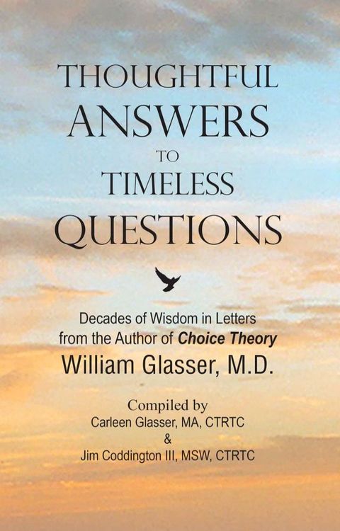 Thoughtful Answers to Timeless Questions: Decades of Wisdom in Letters(Kobo/電子書)