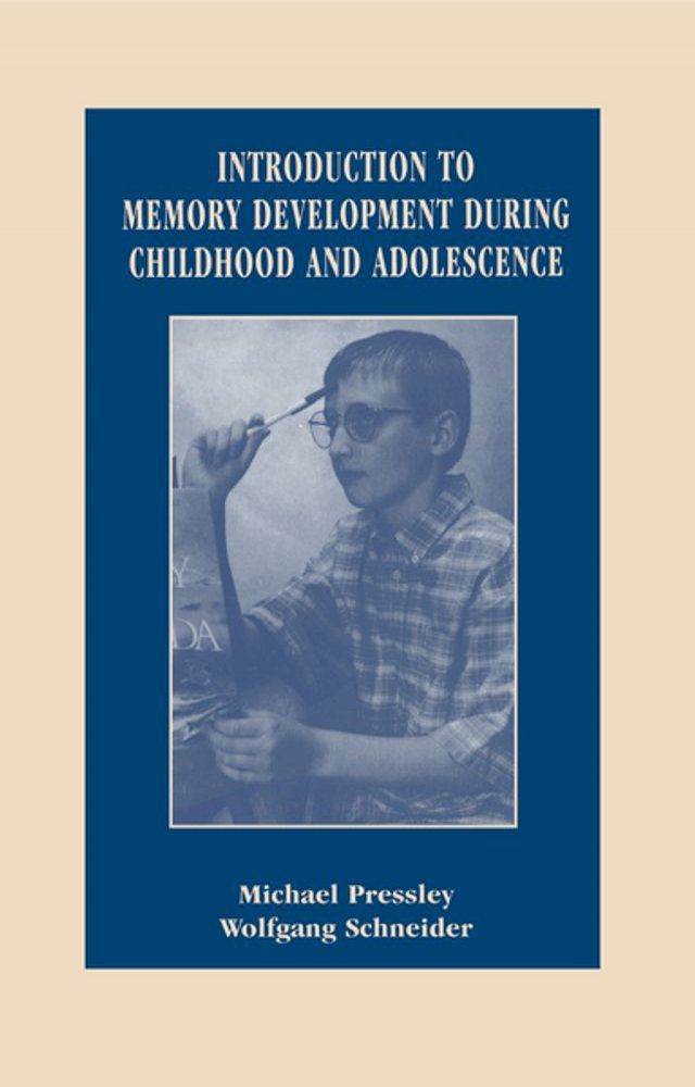  Introduction to Memory Development During Childhood and Adolescence(Kobo/電子書)