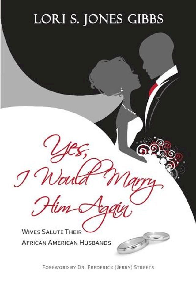  Yes, I Would Marry Him Again(Kobo/電子書)