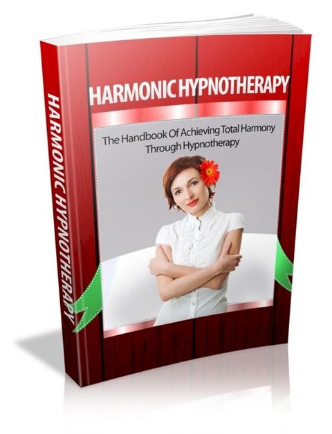 Harmonic Hypnotherapy(Kobo/電子書)