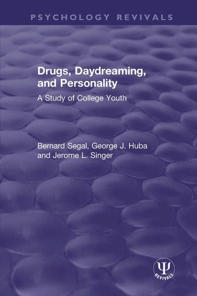  Drugs, Daydreaming, and Personality(Kobo/電子書)