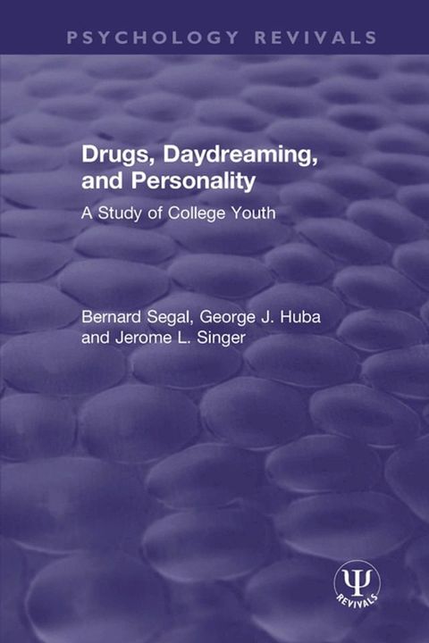 Drugs, Daydreaming, and Personality(Kobo/電子書)