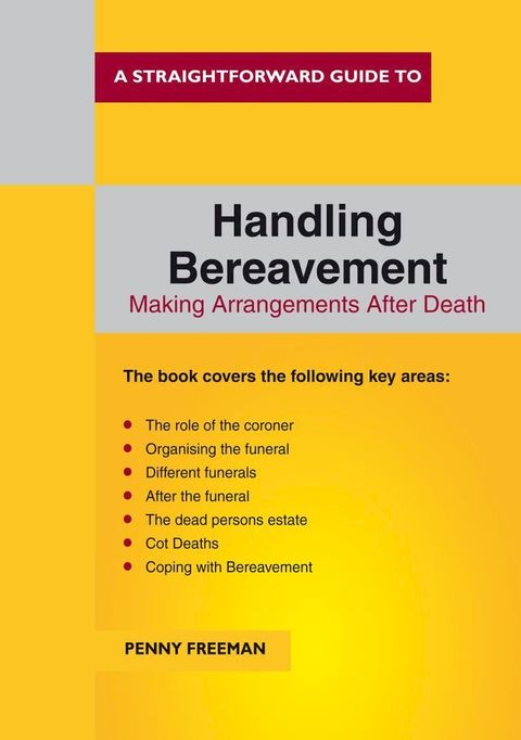 A Straightforward Guide to Handling Bereavement(Kobo/電子書)