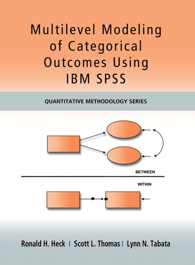  Multilevel Modeling of Categorical Outcomes Using IBM SPSS(Kobo/電子書)