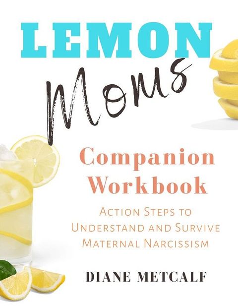 Lemon Moms Companion Workbook(Kobo/電子書)