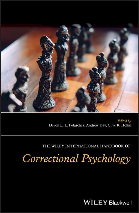 The Wiley International Handbook of Correctional Psychology(Kobo/電子書)